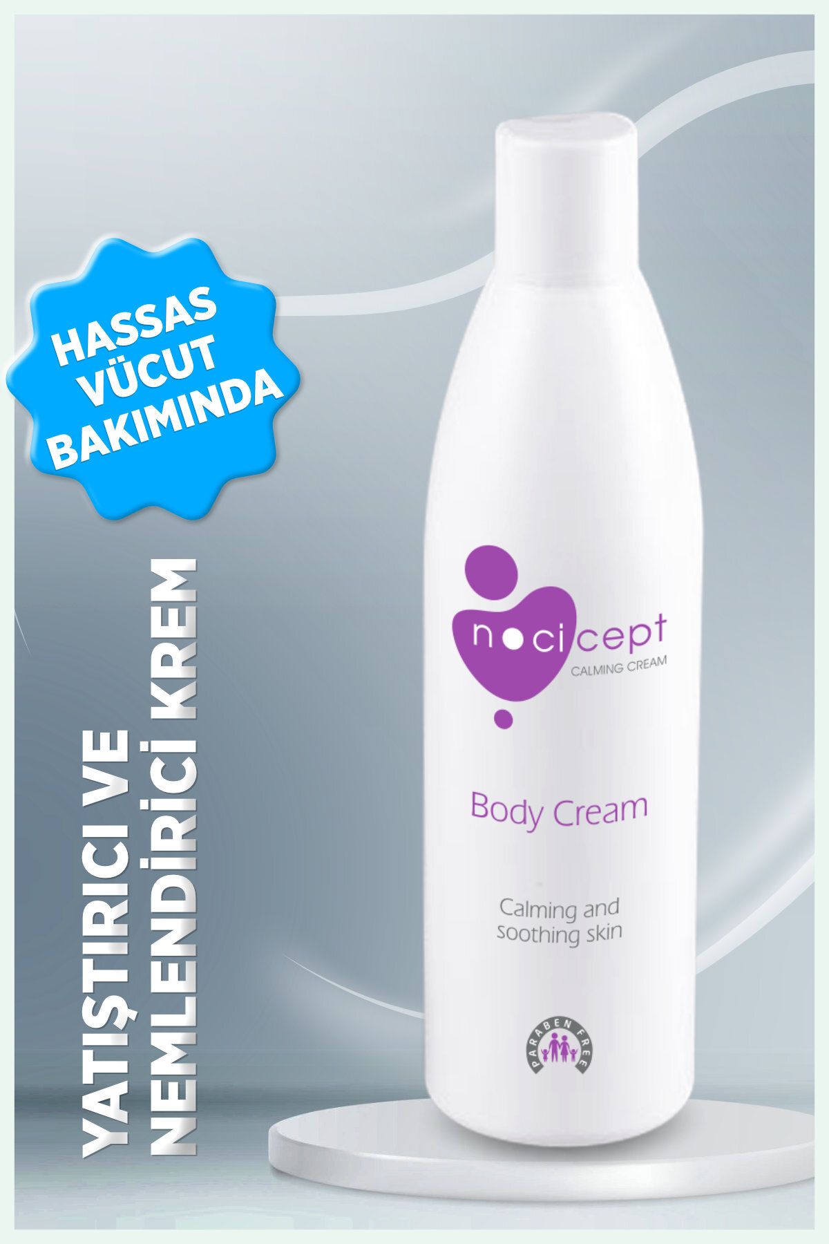 Body Cream 300 ml / Hassas Vücut Bakımında Nemlendirici ve Yatıştırıcı Krem